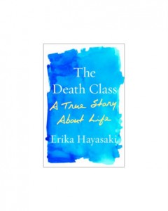 Read more about the article Interview with Erika Hayasaki, author of “The Death Class”